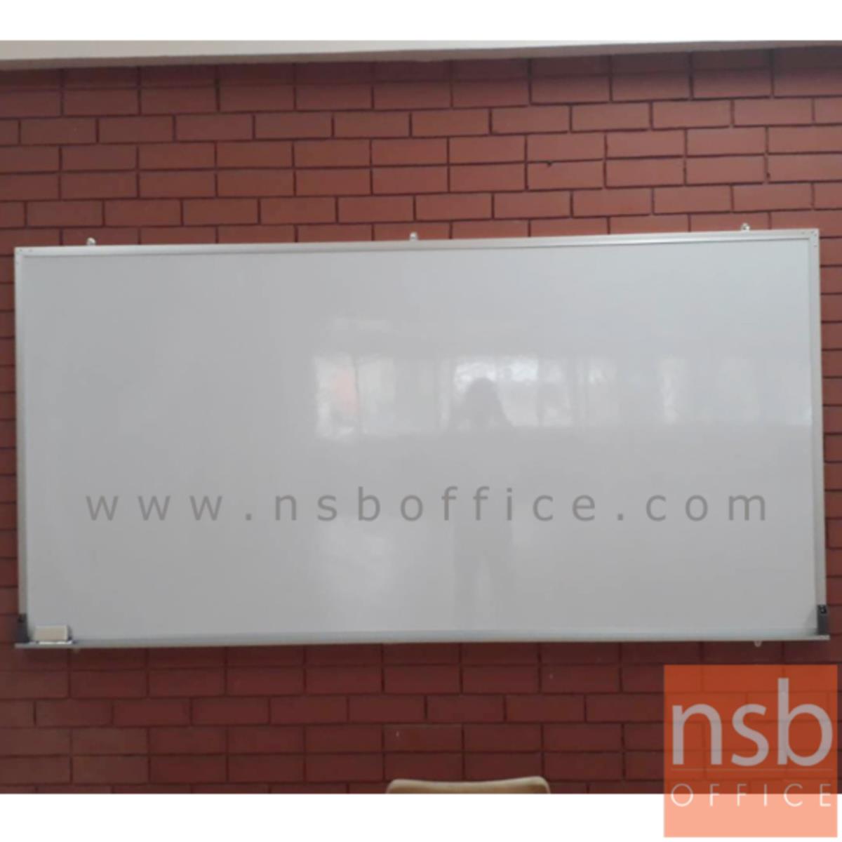 กระดานไวท์บอร์ด White board ขนาดใหญ่   ขอบอลูมิเนียมขนาด  1" * 1/2" นิ้ว (พร้อมงานติดตั้งบนผนัง)