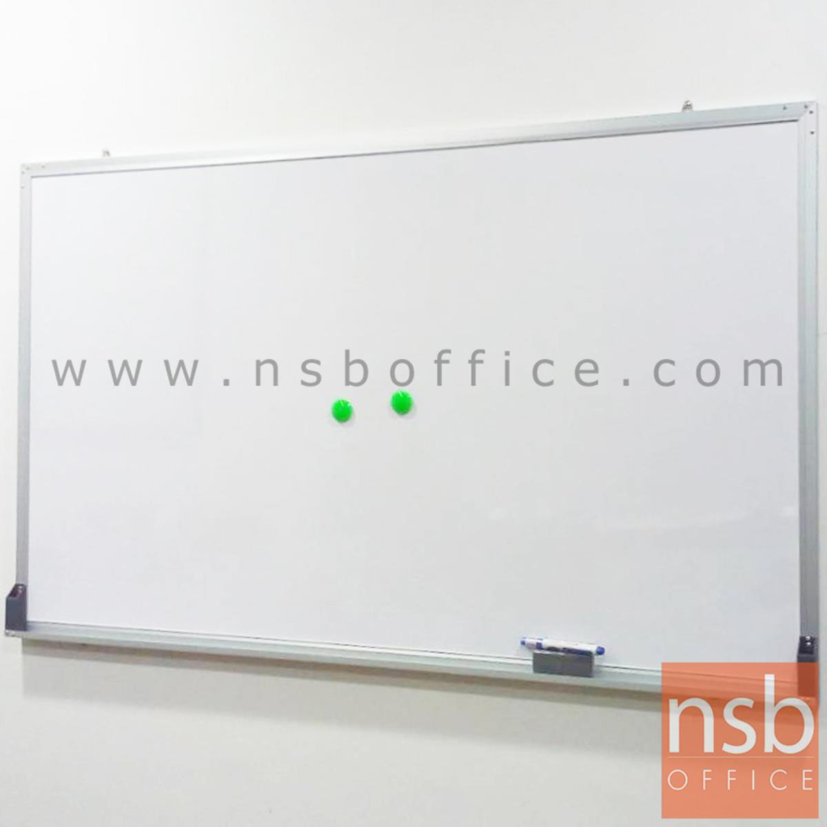 กระดานไวท์บอร์ดแบบแขวน White board   120W cm ขอบอลูมิเนียม คิ้วเล็ก (พร้อมงานติดตั้งบนผนัง)