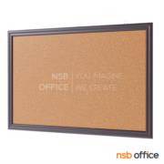 G01A017-1:บอร์ดไม้ก๊อก ติดประกาศแบบแขวน   ขอบไม้สีโอ๊ค 2 นิ้ว 80 * 120 cm 